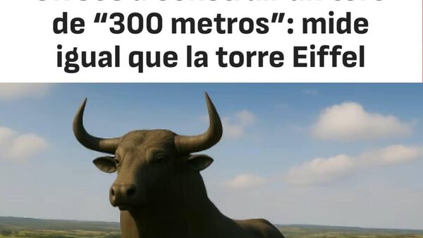 В Испании хотят переплюнуть величие Эйфелевой башни: символом страны может стать 300-метровая статуя быка - Sputnik Таджикистан